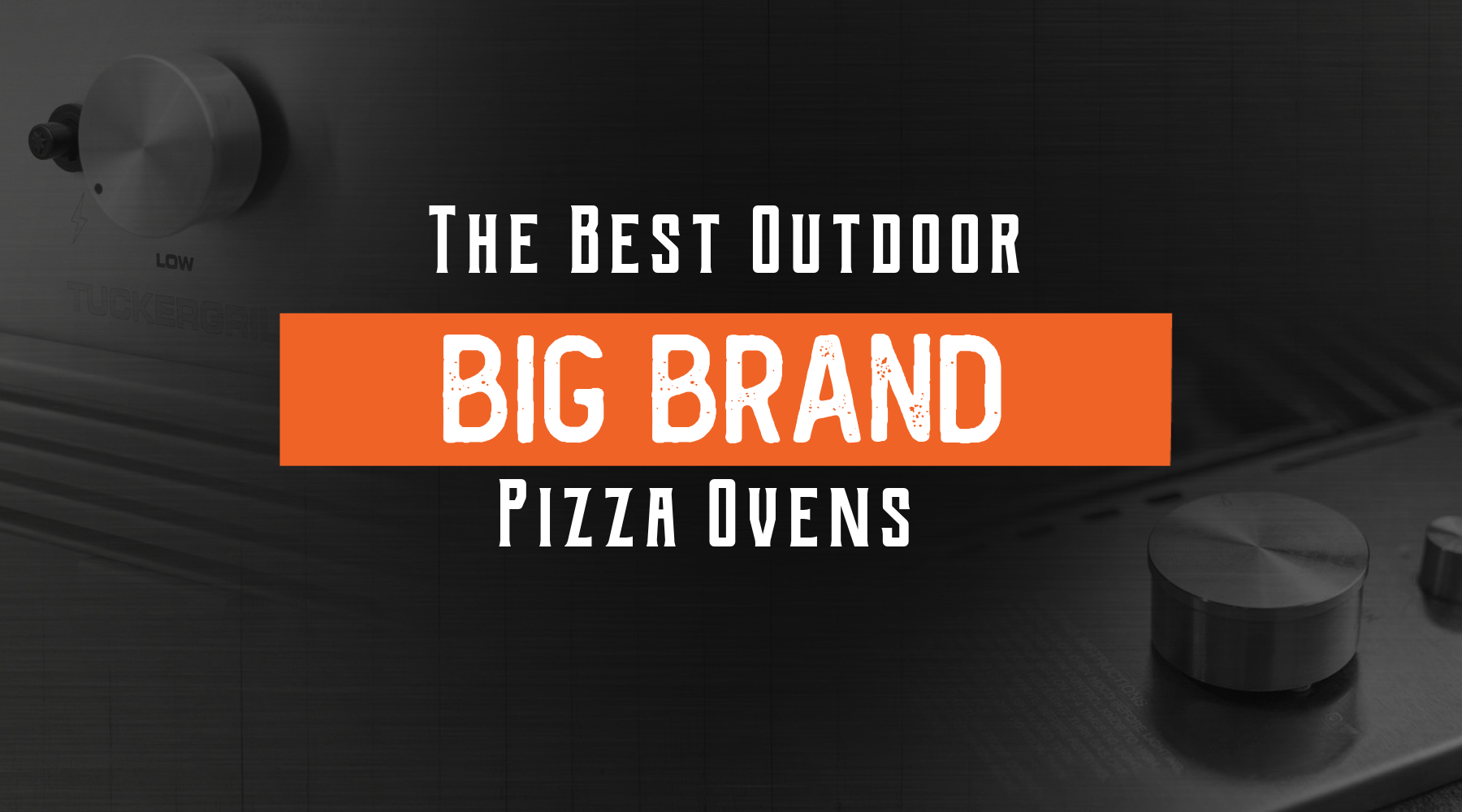 Buy The Best Pizza Ovens on The Market at Tucker BBQs