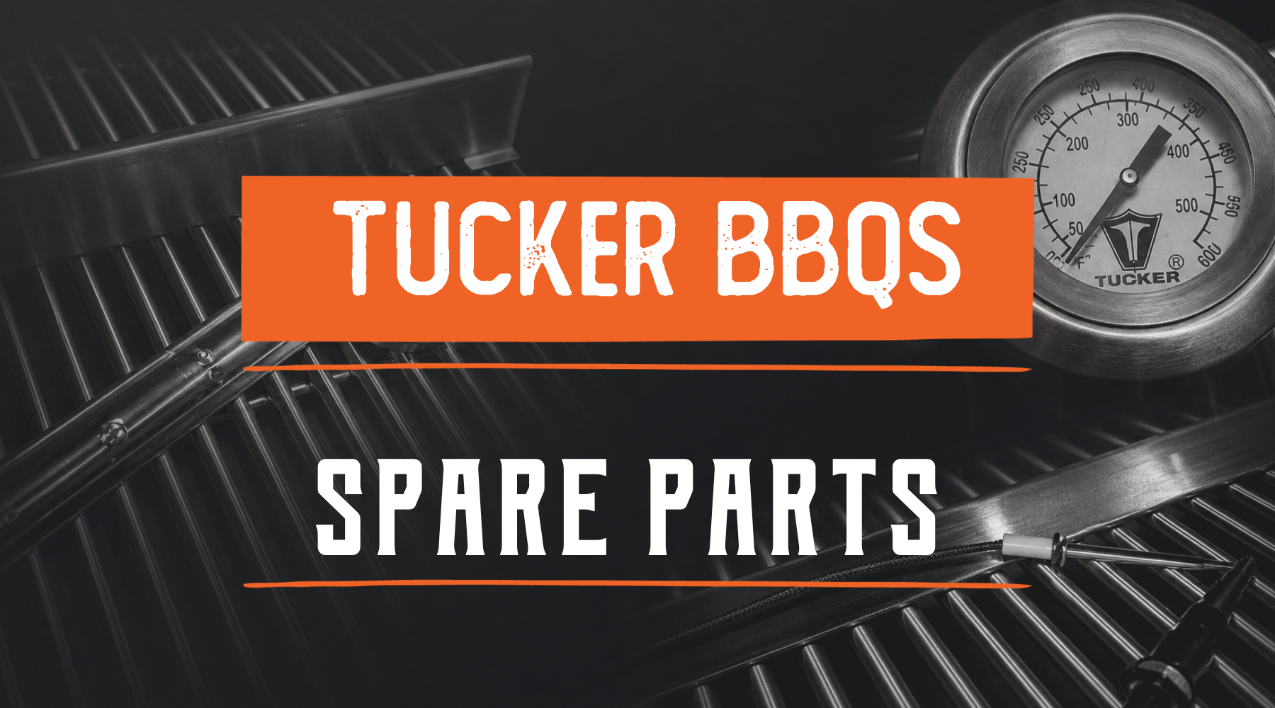 Buying Tucker BBQs Spare Parts Online: A Complete Guide