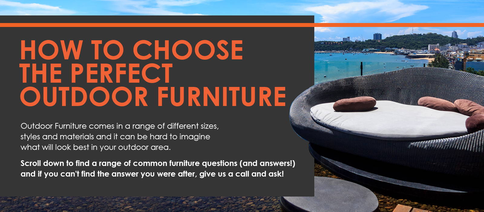 How to choose the perfect Outdoor Furniture
