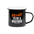 The Bastard Coffee Mug - BB201