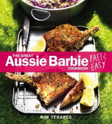The Great Aussie Barbie Cookbook - Fast & Easy, Accessory, Tucker Barbecues